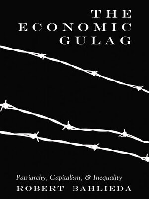 cover image of The Economic Gulag